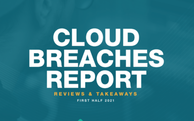 OpsCompass Releases Report on Cloud Breaches in the First Half of 2021’