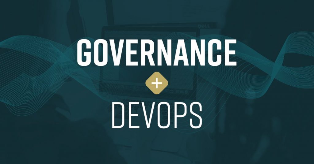 Governance plus DevOps